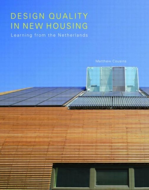 Design Quality in New Housing