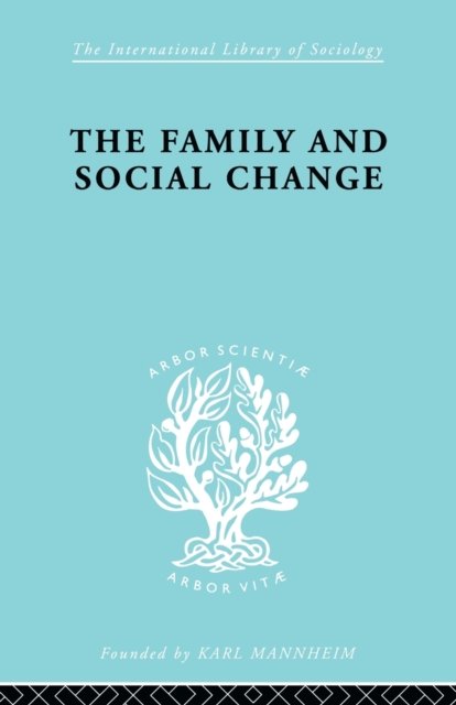 The Family and Social Change
