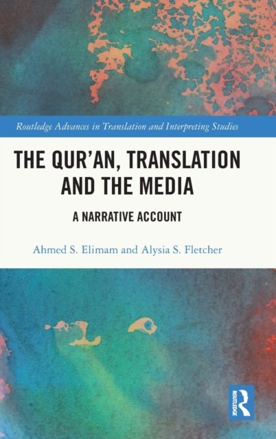The Qur’an, Translation and the Media