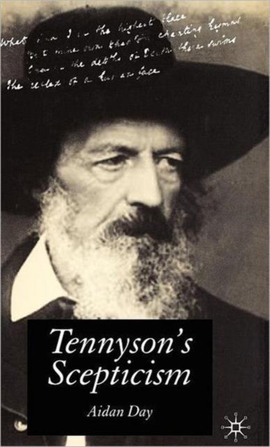 Tennyson''s Scepticism