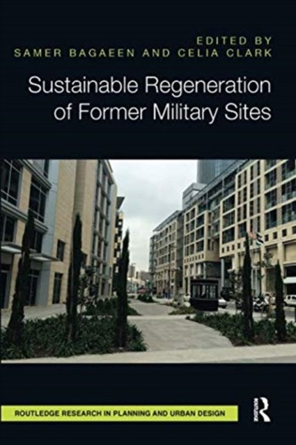 Sustainable Regeneration of Former Military Sites