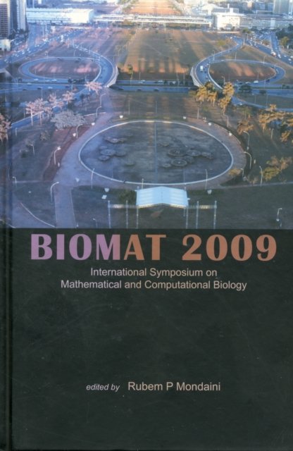 Biomat 2009 - International Symposium On Mathematical And Computational Biology