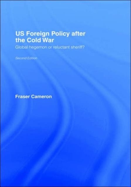 US Foreign Policy After the Cold War