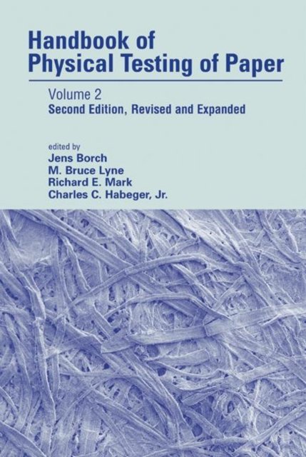 Handbook of Physical Testing of Paper