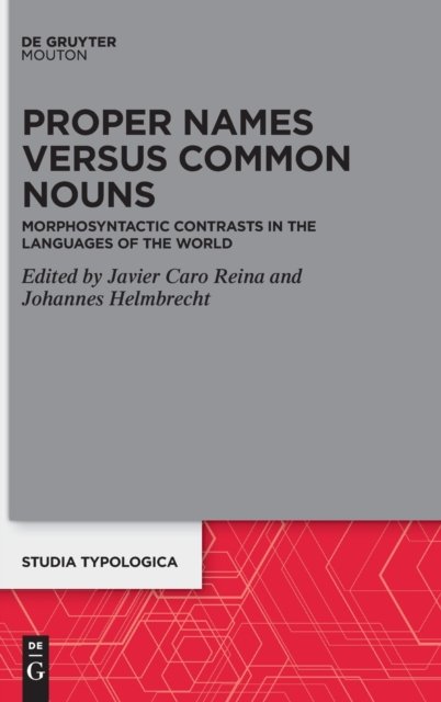 Proper Names versus Common Nouns