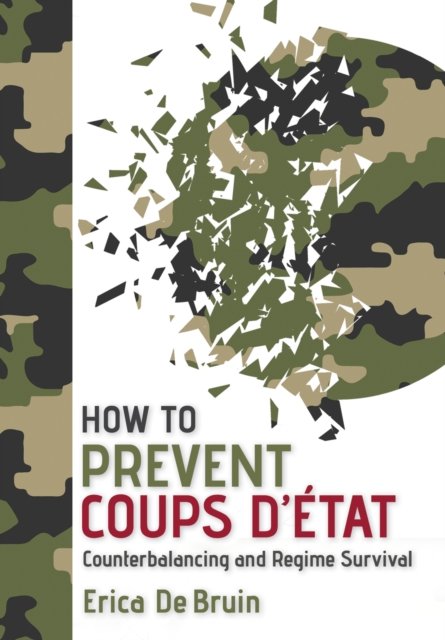 How to Prevent Coups D'Etat