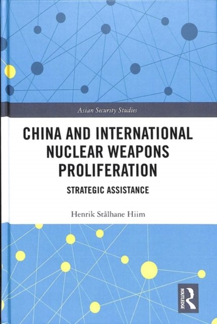 China and International Nuclear Weapons Proliferation
