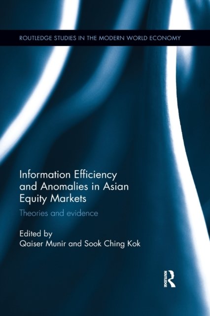 Information Efficiency and Anomalies in Asian Equity Markets