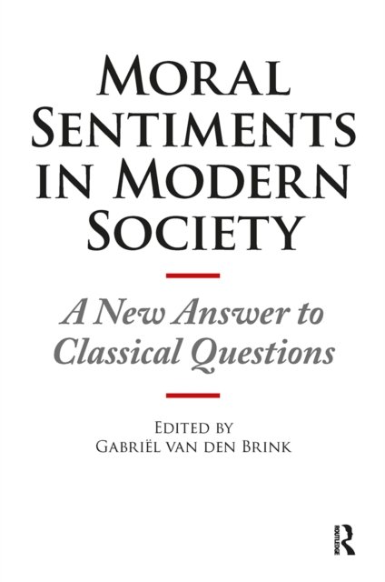 Moral Sentiments in Modern Society
