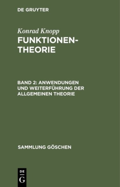 Anwendungen und Weiterfuhrung der allgemeinen Theorie