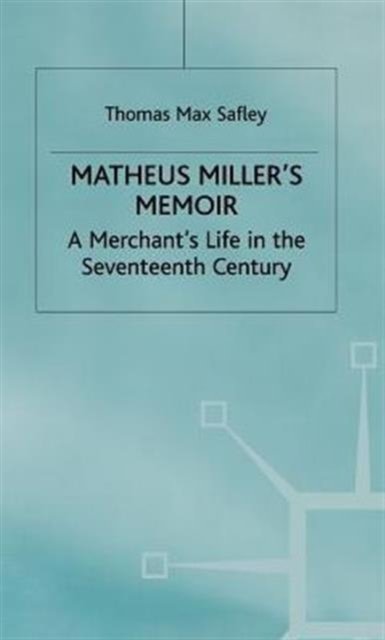 Matheus Miller’s Memoir