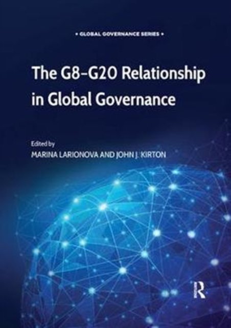 The G8-g20 Relationship in Global Governance