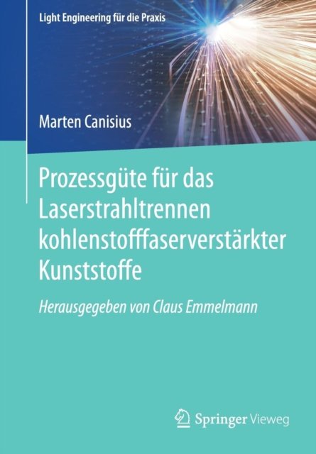 Prozessgute fur das Laserstrahltrennen kohlenstofffaserverstarkter Kunststoffe