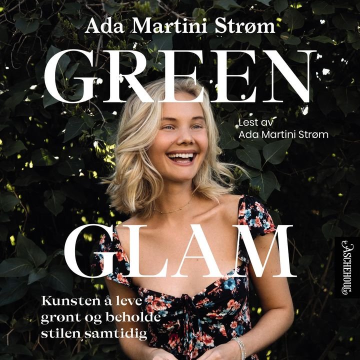 Green glam - kunsten å leve grønt og beholde stilen samtidig