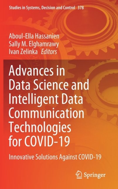 Advances in Data Science and Intelligent Data Communication Technologies for COVID-19