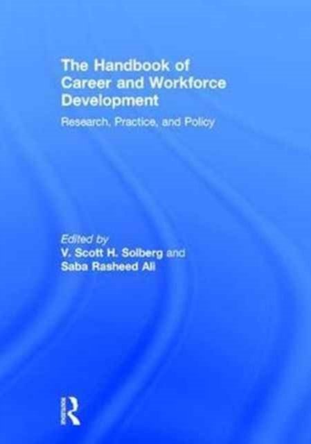 The Handbook of Career and Workforce Development