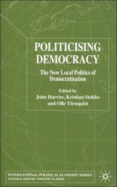 Politicising Democracy