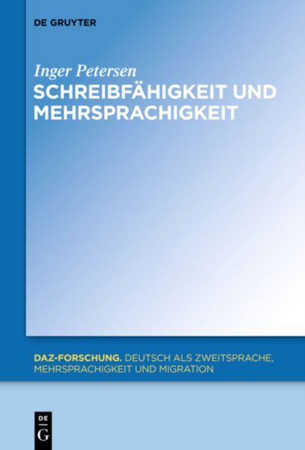 Schreibfahigkeit und Mehrsprachigkeit