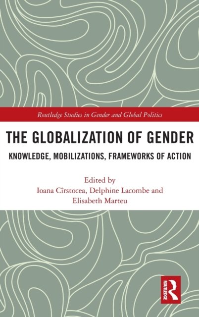 The Globalization of Gender