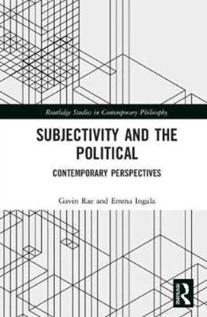 Subjectivity and the Political