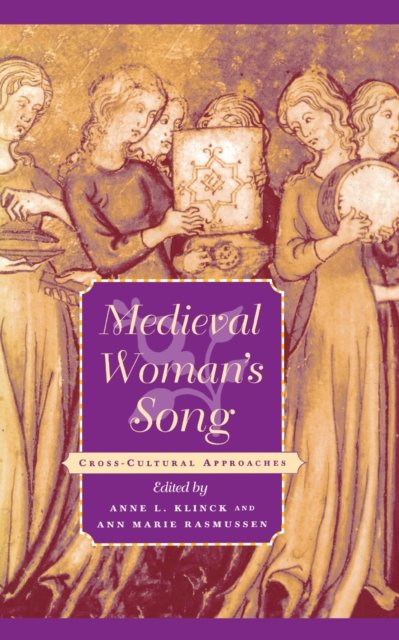 Medieval Woman''s Song