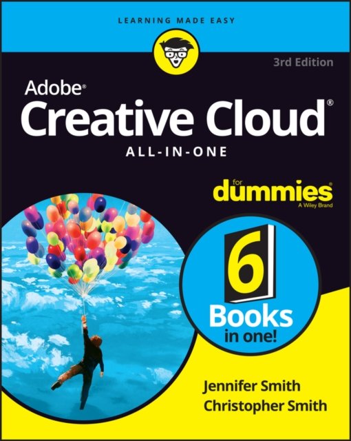 Adobe Creative Cloud All–in–One For Dummies, 3rd Edition