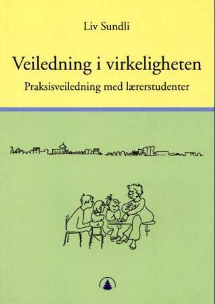 Veiledning i virkeligheten - praksisveiledning med lærerstudenter