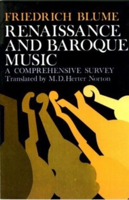 Renaissance and Baroque Music – A Comprehensive Survey
