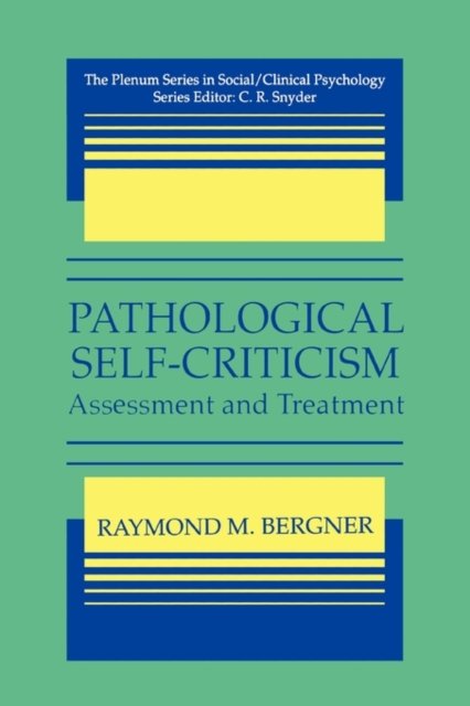 Pathological Self-Criticism