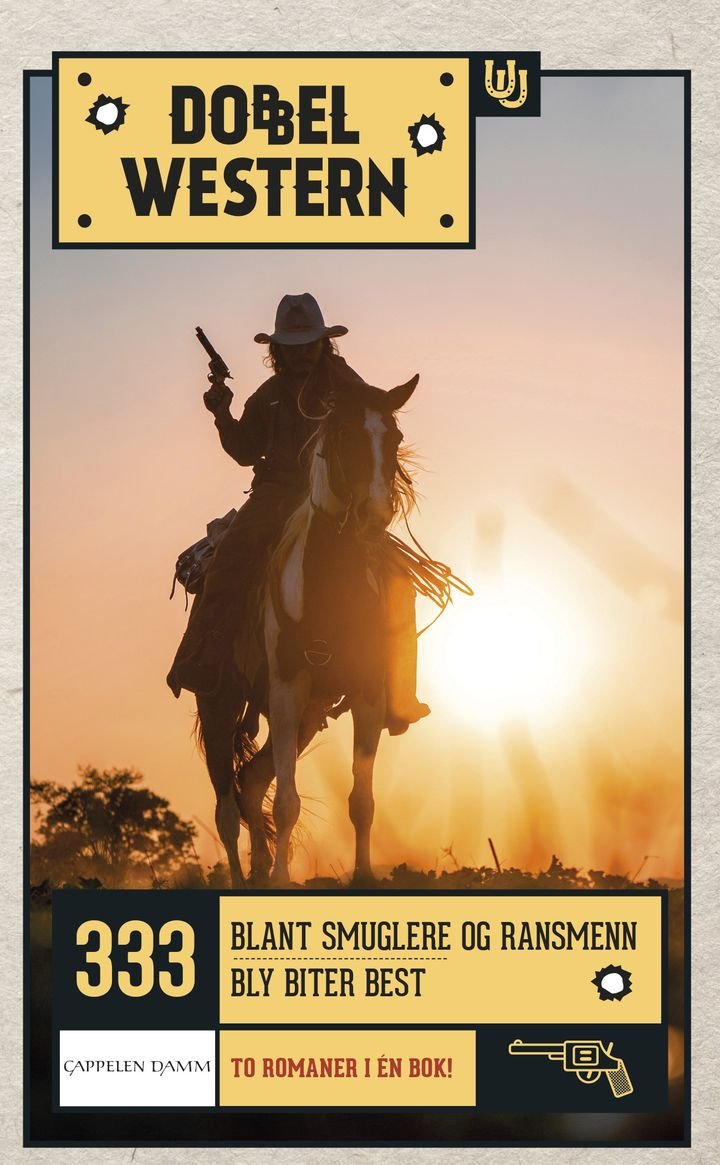 Blant smuglere og ransmenn ; Bly biter best
