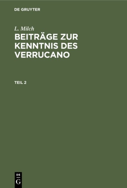 Beiträge zur Kenntnis des Verrucano. Teil 2