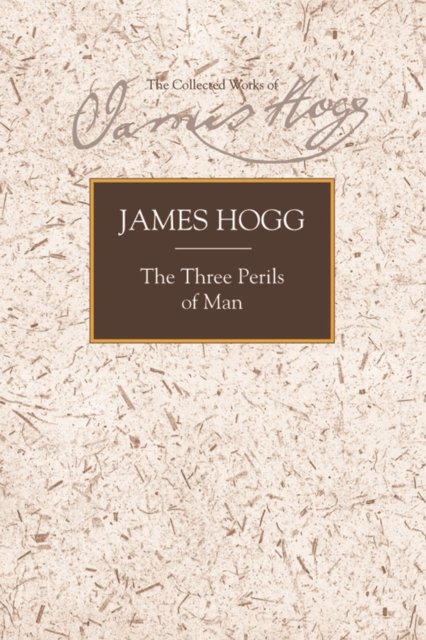 The Three Perils of Man