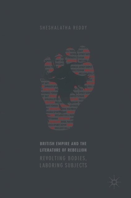 British Empire and the Literature of Rebellion