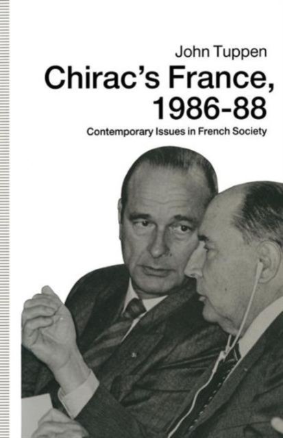 Chirac’s France, 1986–88
