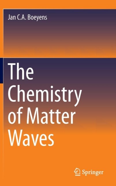 The Chemistry of Matter Waves