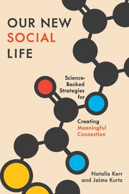 Our New Social Life