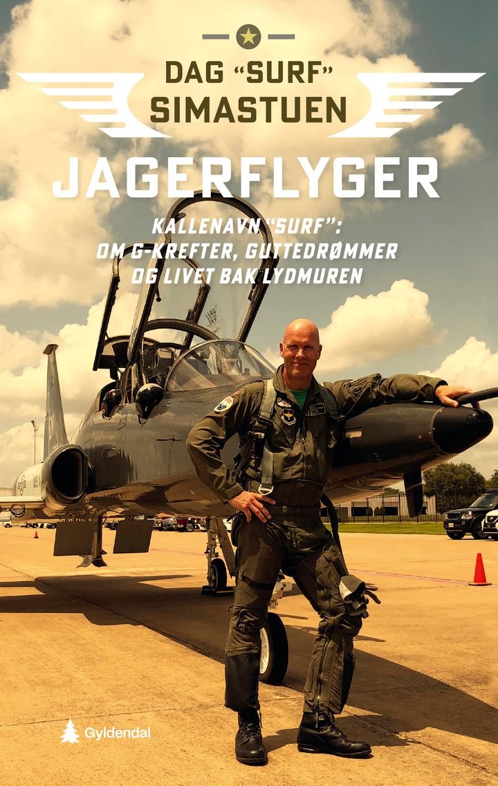 Jagerflyger - kallenavn «Surf» : om g-krefter, guttedrømmer og livet bak lydmuren