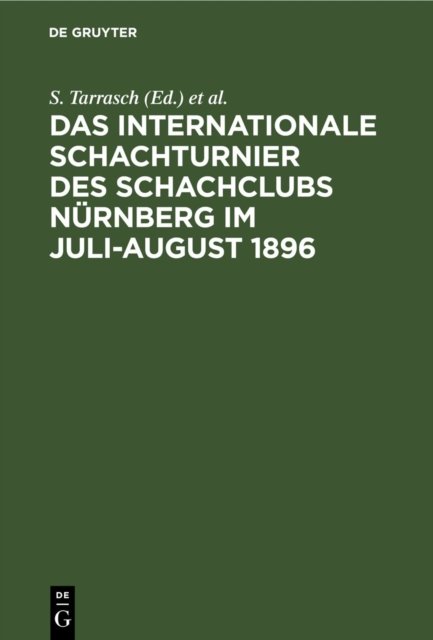 Internationale Schachturnier des Schachclubs Nürnberg im Juli-August 1896