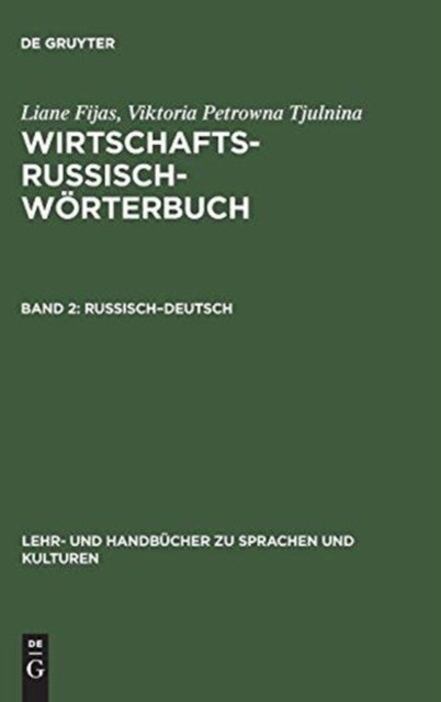 Wirtschaftsrussisch-Worterbuch, Band 2, Russisch-Deutsch