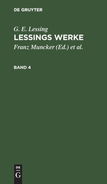 Lessings Werke. Band 4