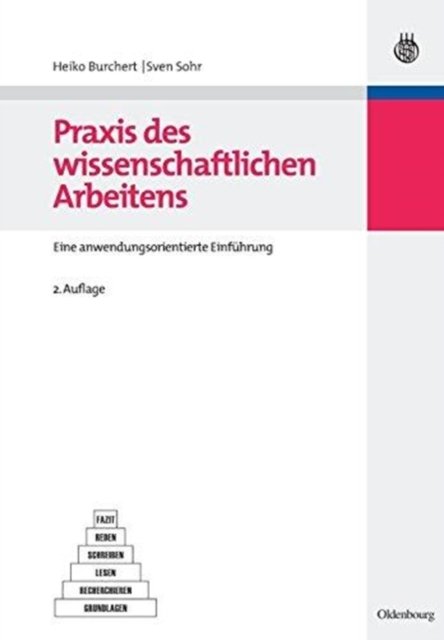 Praxis des wissenschaftlichen Arbeitens