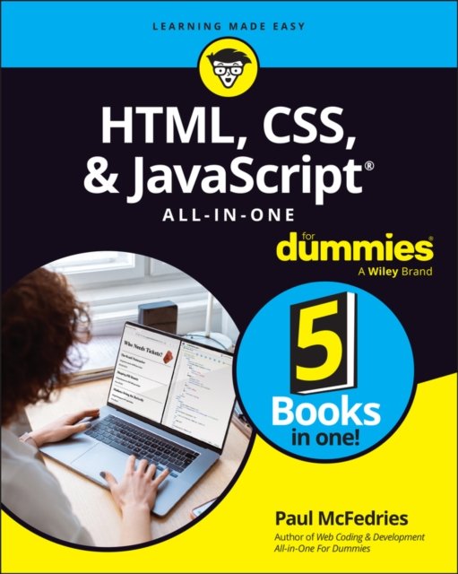 HTML, CSS, & JavaScript All–in–One For Dummies