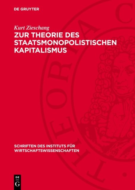 Zur Theorie Des Staatsmonopolistischen Kapitalismus