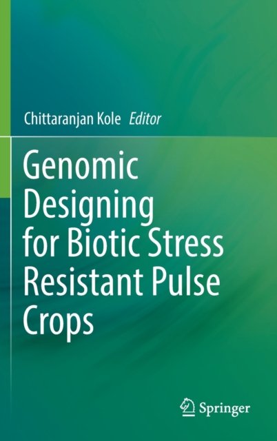 Genomic Designing for Biotic Stress Resistant Pulse Crops