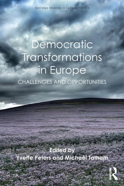 Democratic Transformations in Europe