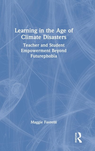 Learning in the Age of Climate Disasters