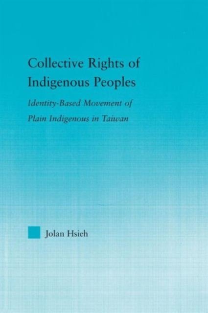 Collective Rights of Indigenous Peoples