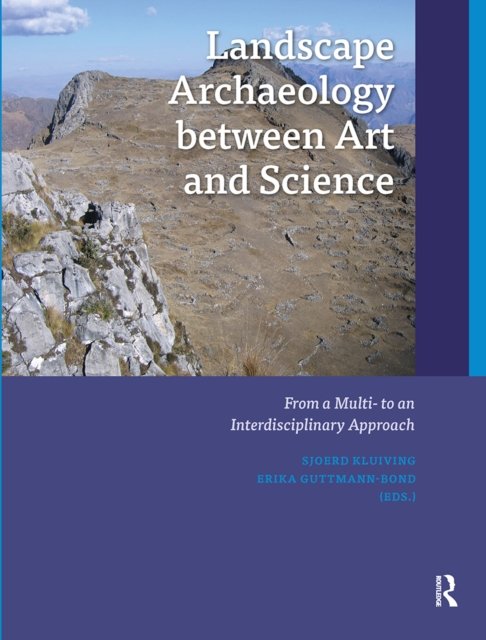 Landscape Archaeology between Art and Science