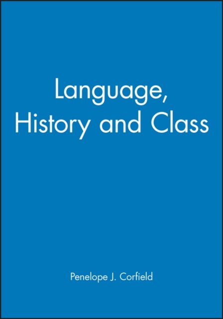 Language, History and Class