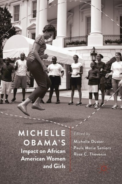 Michelle Obama’s Impact on African American Women and Girls